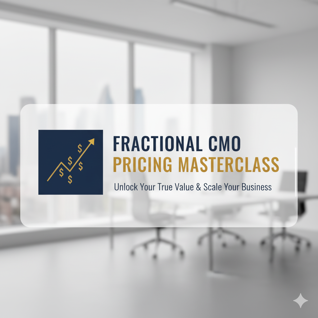 Webinar - Agency Owners Guide to Pricing Fractional CMO Services